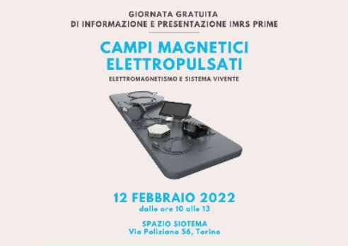 CAMPI MAGNETICI ELETTROPULSANTI – 12 Febbraio ’22